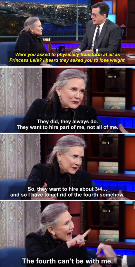 Carrie Fisher's Transformation Talk