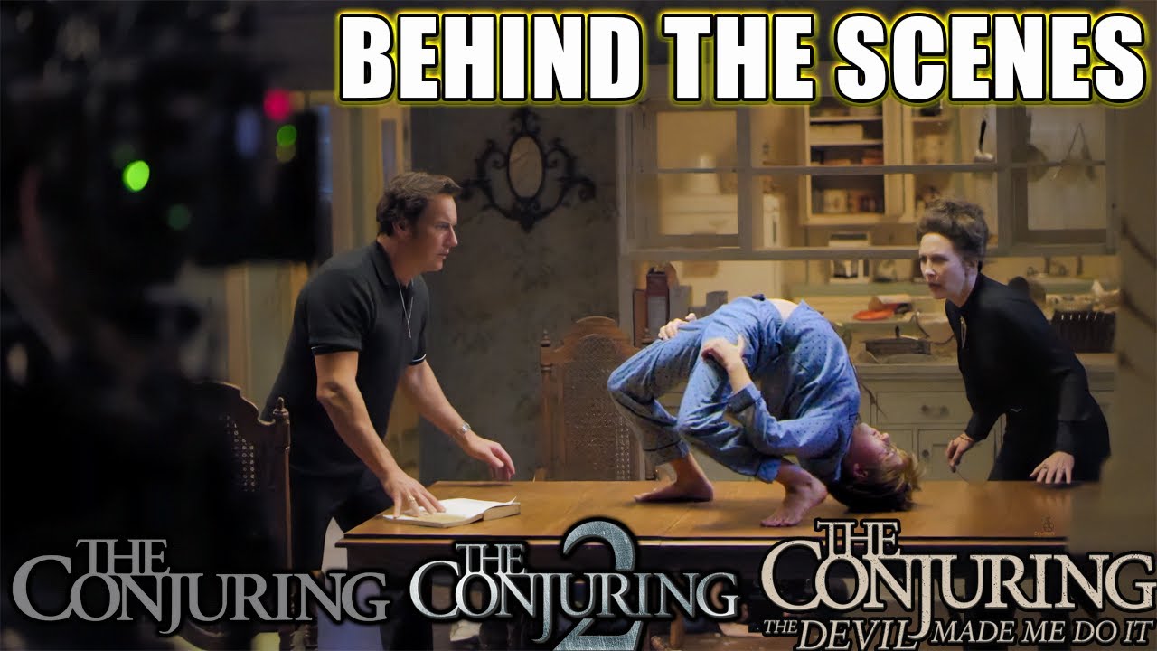 The Conjuring(1,2,&3) Behind The Scenes FilMonger