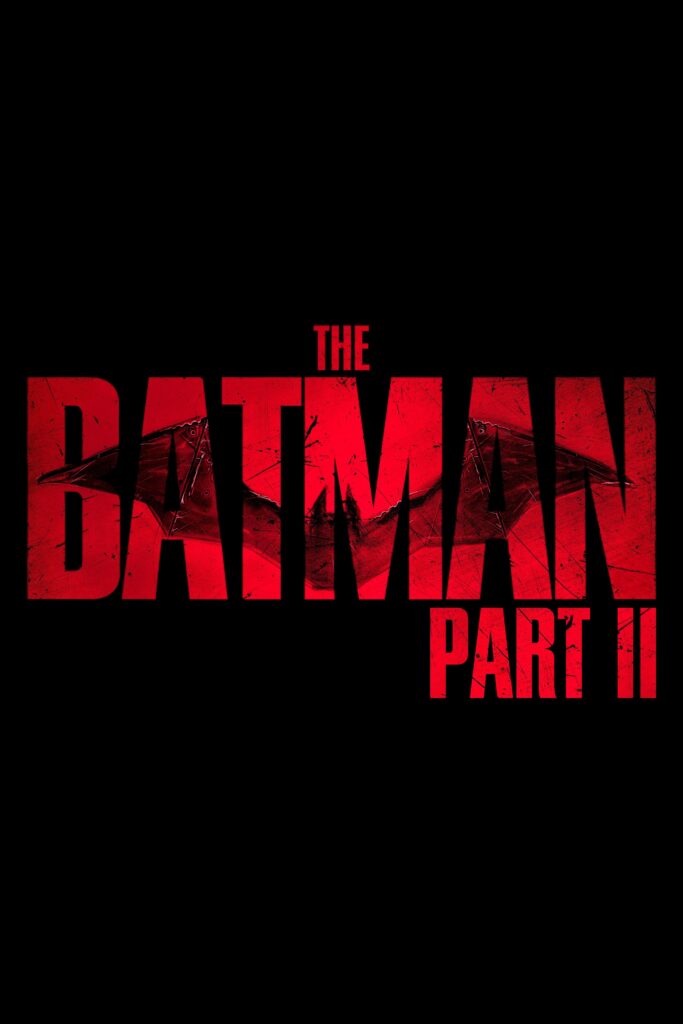 The Batman: Part II (2027)
