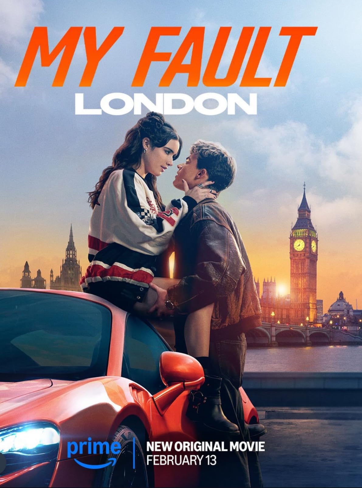 Promotional poster for 'My Fault London': a couple kiss beside a red sports car with the London skyline, Big Ben, at sunset.