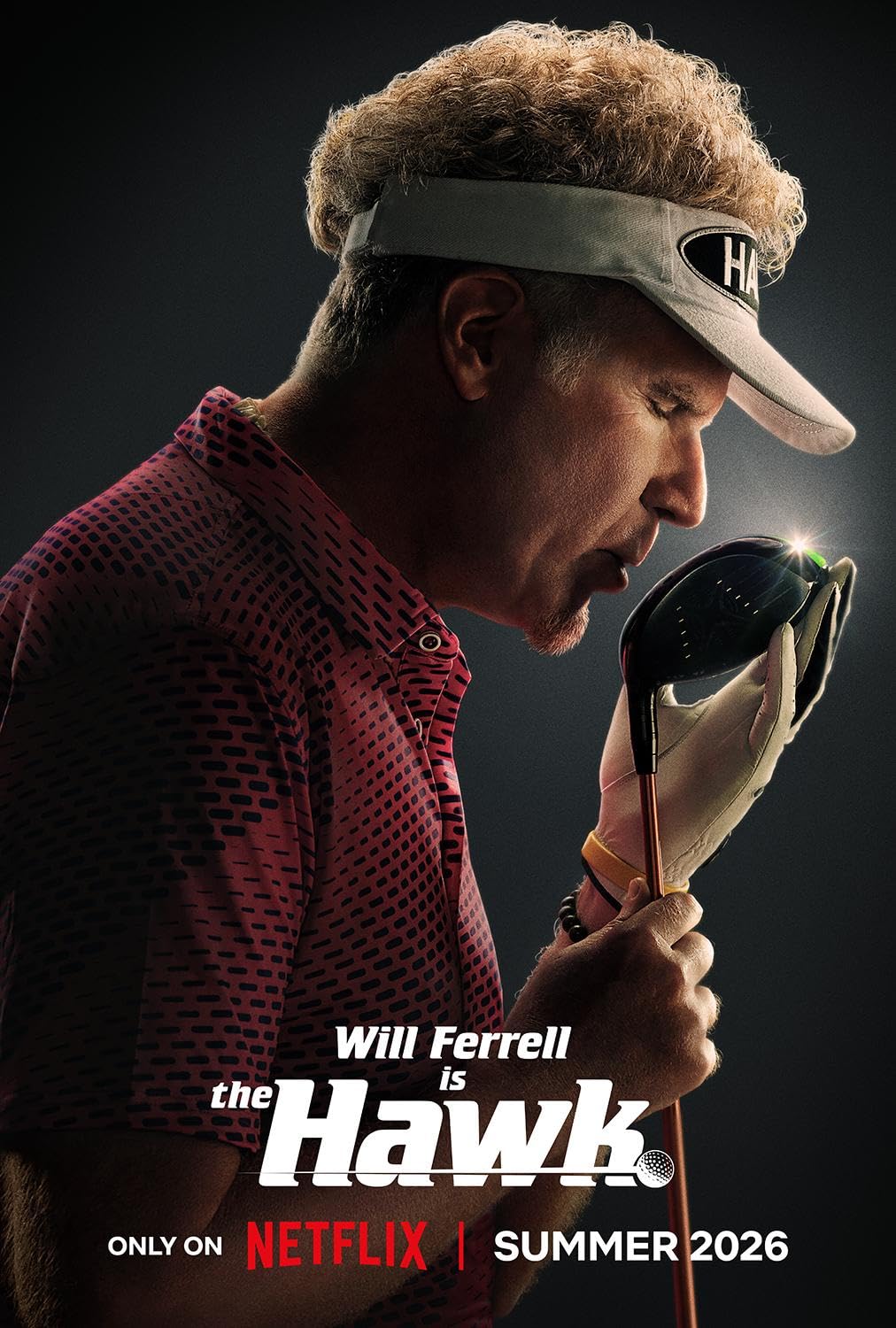 Promotional poster for Will Ferrell is the Hawk; Ferrell in profile with a white visor and pink patterned shirt, gazing at a golf ball on a club; Netflix Summer 2026.