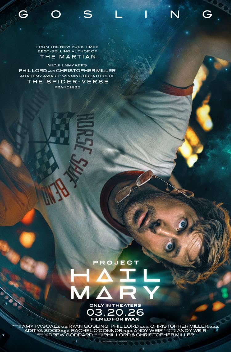Movie poster for Project Hail Mary showing a man with sunglasses in a spacey blue background.